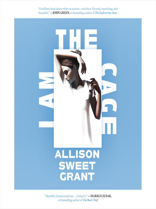 Title details for I Am the Cage by Allison Sweet Grant - Available